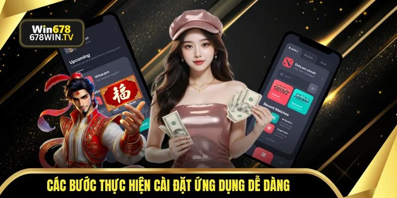 Các bước thực hiện cài đặt ứng dụng dễ dàng