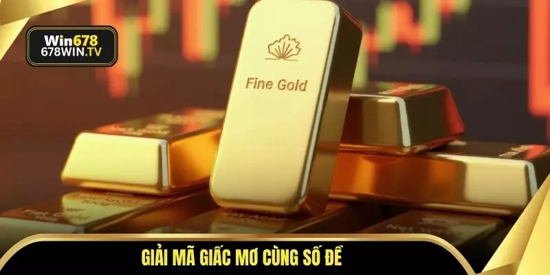 Giải mã giấc mơ cùng số đề